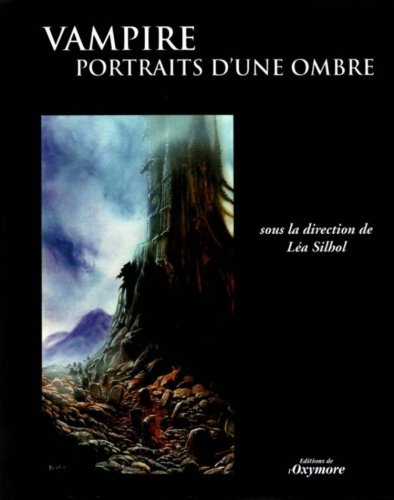 Vampire, portraits d'une ombre