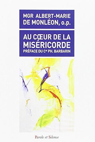 Au coeur de la miséricorde