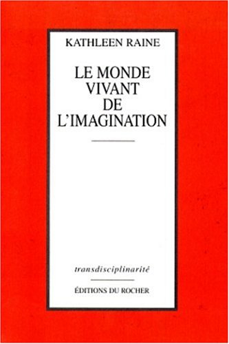 Le monde vivant de l'imagination