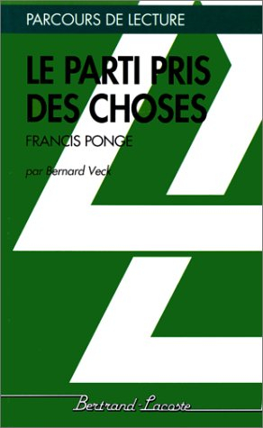 Le Parti pris des choses, de Francis Ponge