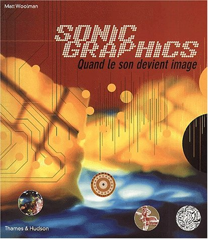 Sonic graphics : quand le son devient image