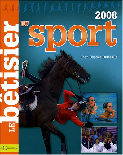 Le bêtisier du sport 2008