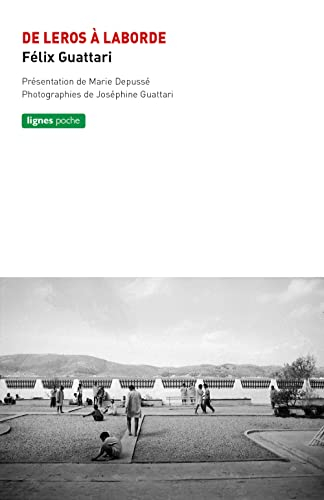 De Leros à La Borde. Journal de Leros