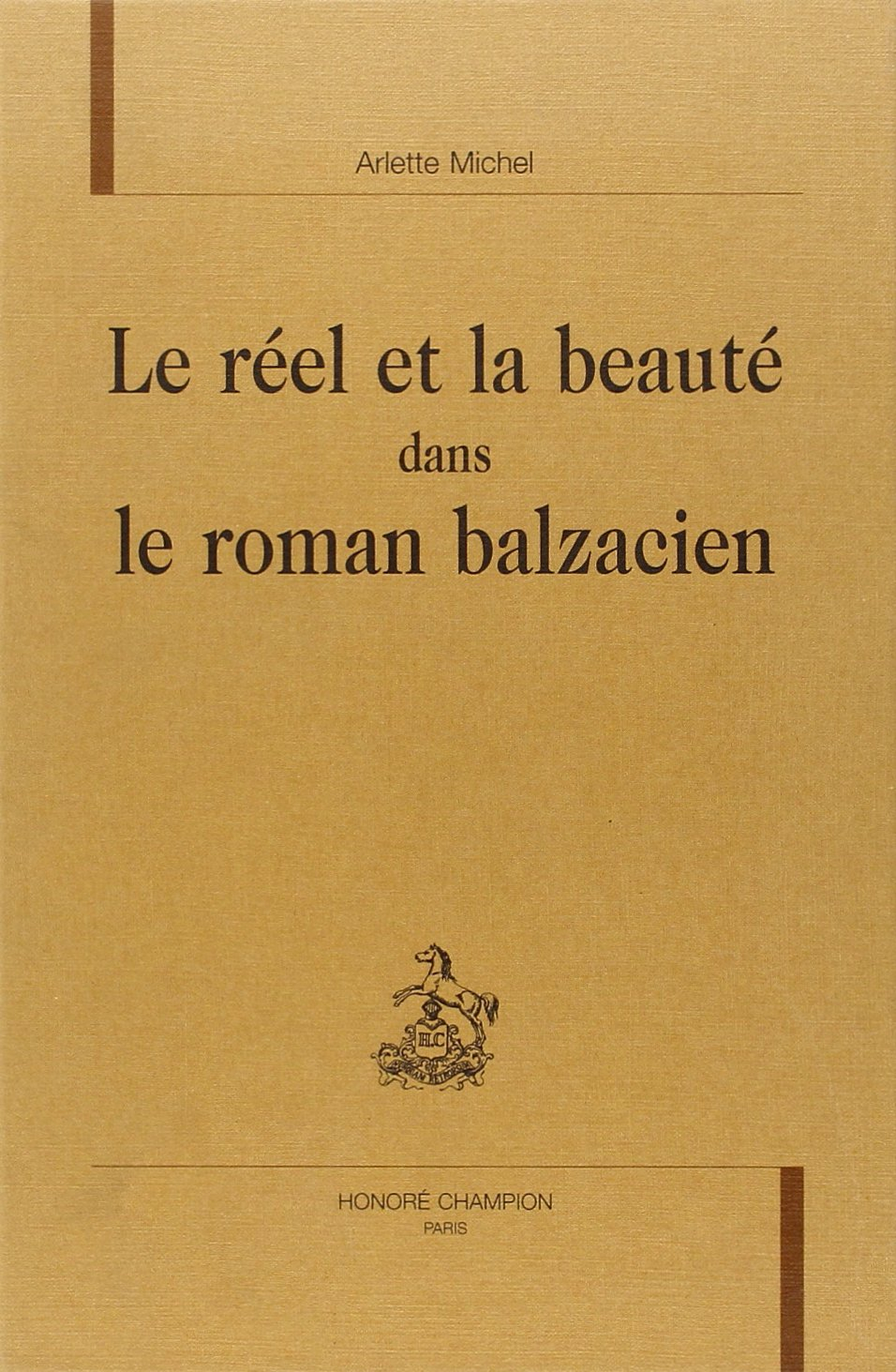 Le réel et la beauté dans le roman balzacien