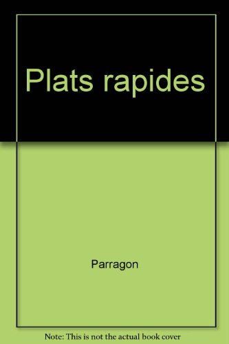 Plats rapides