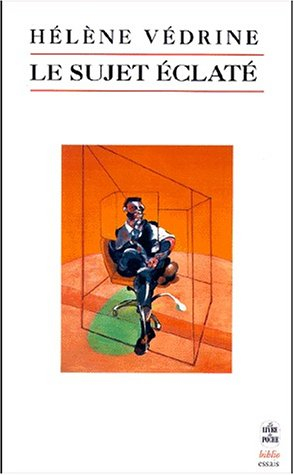 Le sujet éclaté