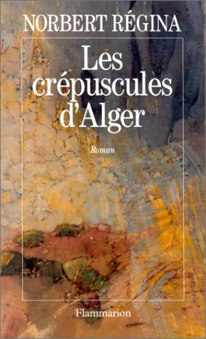Les Crépuscules d'Alger