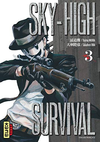Sky-high survival. Vol. 3