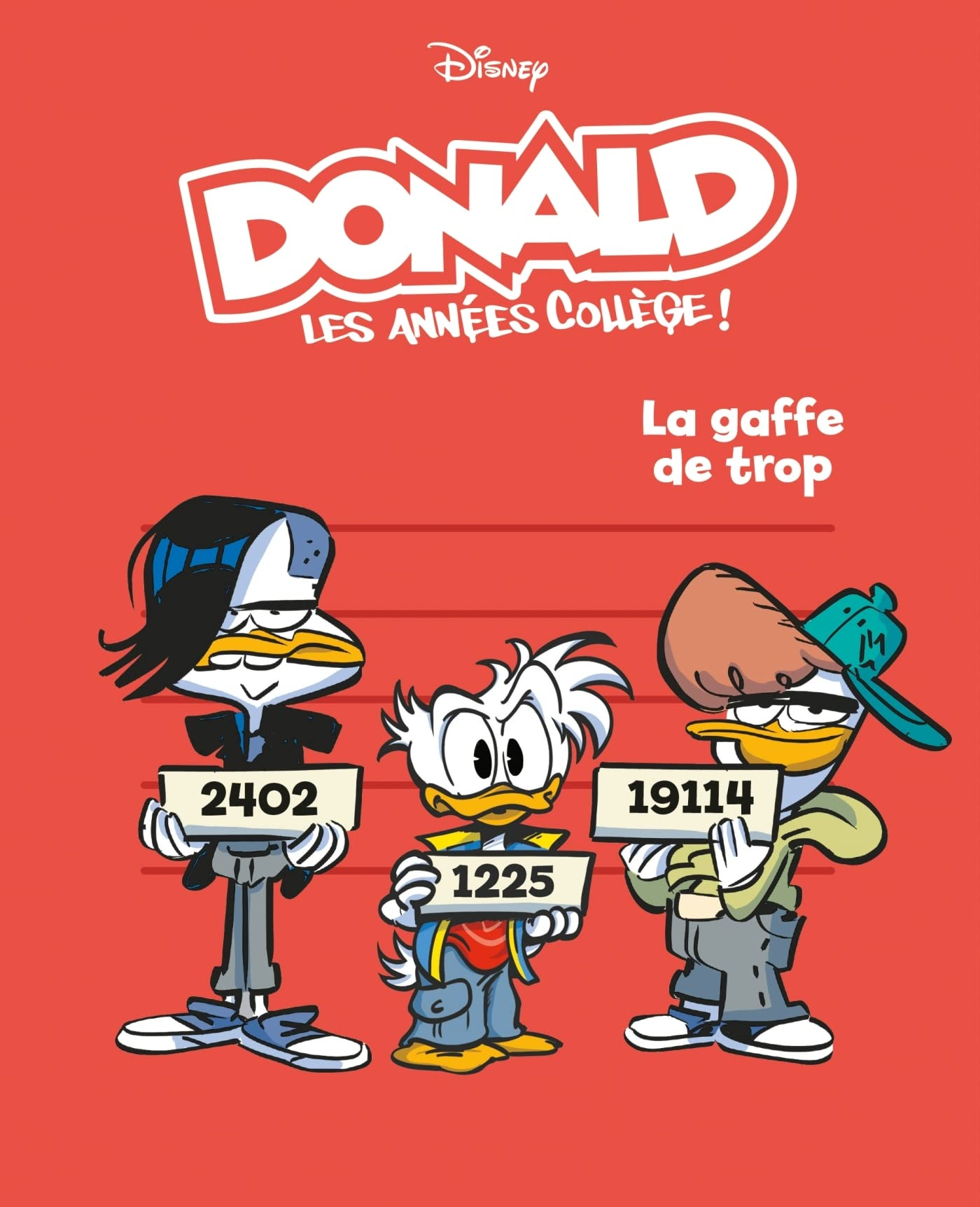 Donald : les années collège !. Vol. 4. La gaffe de trop