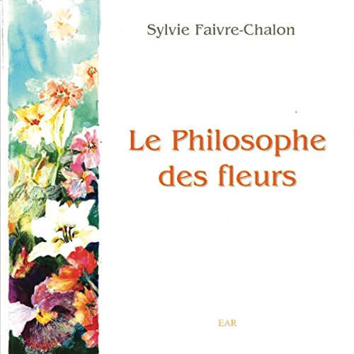 Le Philosophe des Fleurs