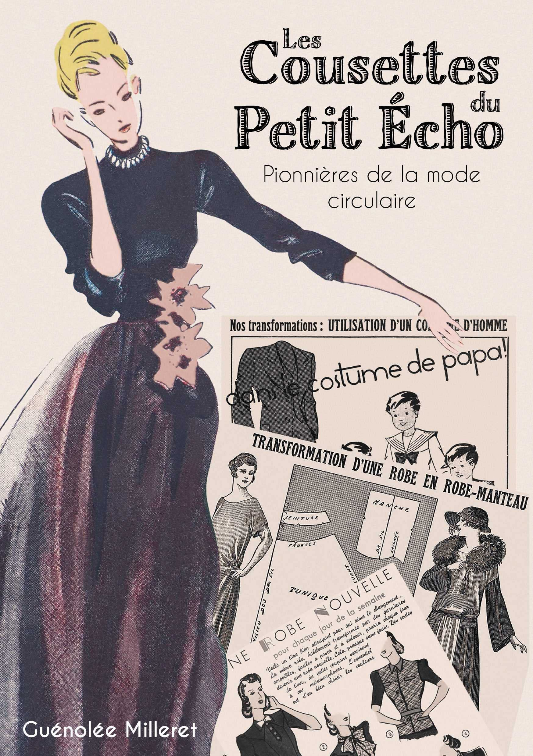 Les cousettes du petit Echo: Pionnières de la mode circulaire