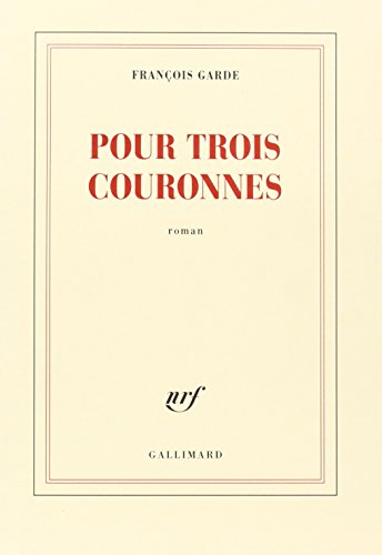 Pour trois couronnes