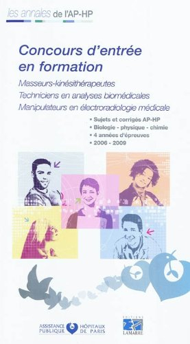 Concours d'entrée en formation, masseurs kinésithérapeutes, techniciens en analyses biomédicales, ma