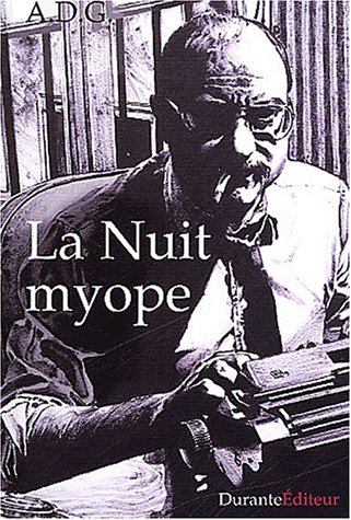 La nuit myope