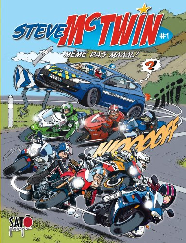Steve McTwin. Vol. 1. Même pas maaal !
