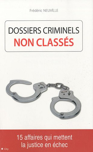 Dossiers criminels non classés