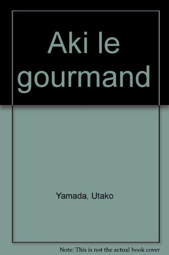 Aki le gourmand