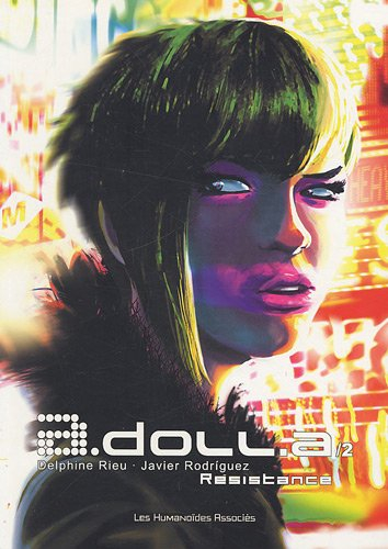 A.doll.a. Vol. 2. Résistance