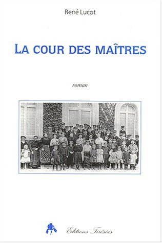 la cour des maîtres