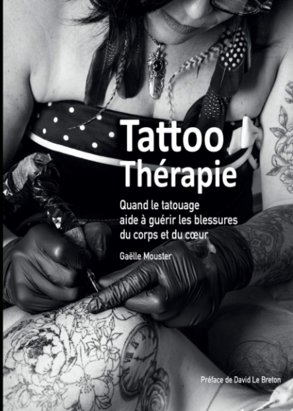 Tattoo Thérapie: Quand le tatouage aide à guérir les blessures du corps et du coeur