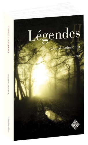 Légendes. Vol. 2