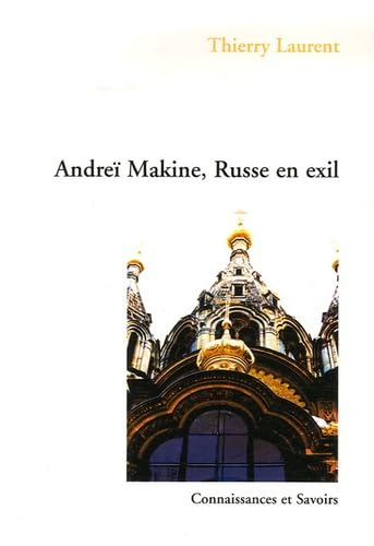 Andreï Makine, Russe en exil