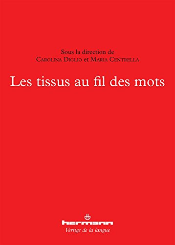 Les tissus au fil des mots