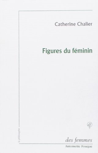 Figures du féminin : lecture d'Emmanuel Levinas