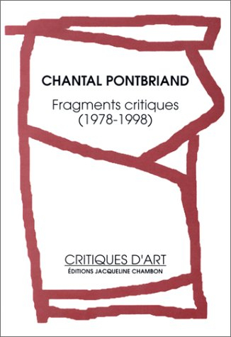 Fragments critiques, 1978-1998