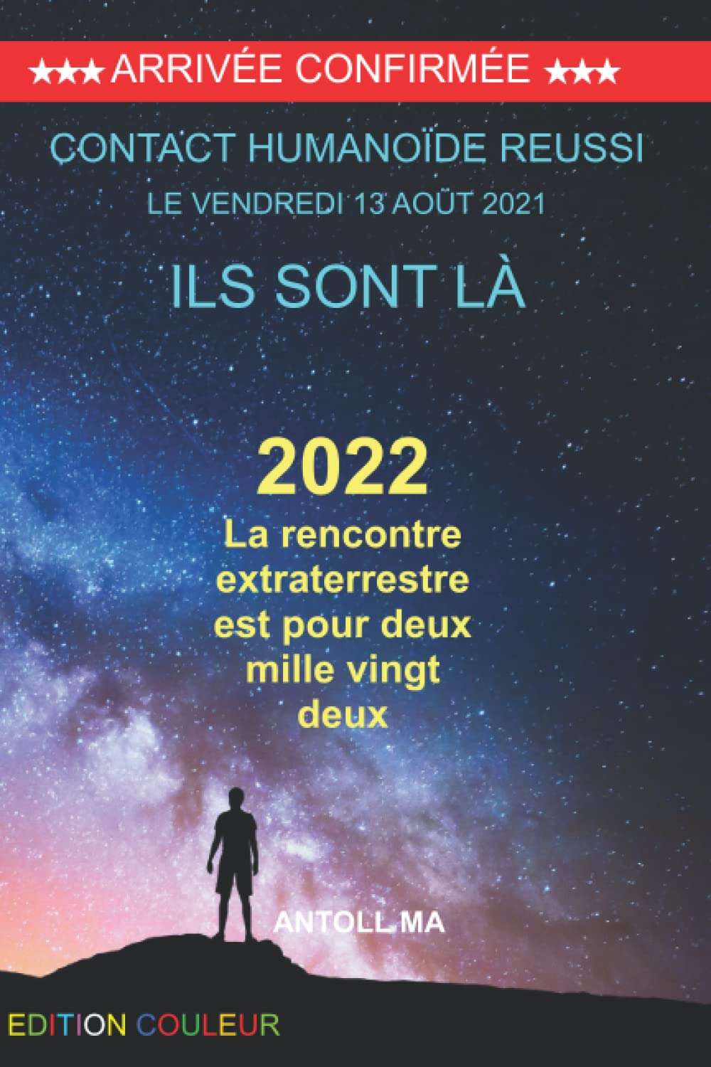 2022 La rencontre extraterrestre est pour deux mille vingt deux