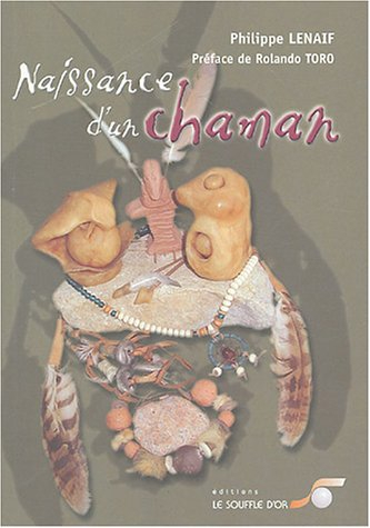 naissance d'un chaman