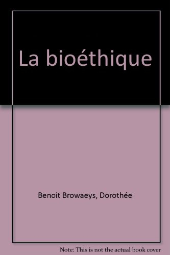 La bioéthique