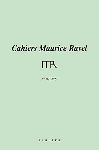 Cahiers Maurice Ravel, n° 16