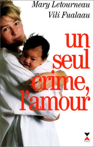 Un seul crime, l'amour