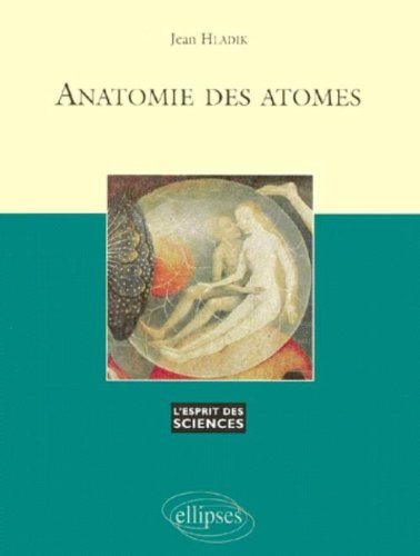 Anatomie des atomes