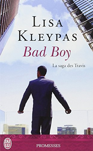 La saga des Travis. Vol. 2. Bad boy
