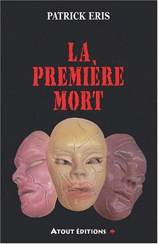 La première mort