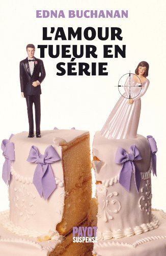 L'amour tueur en série