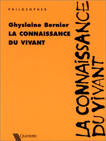 La connaissance du vivant