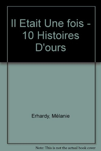 10 histoires d'ours