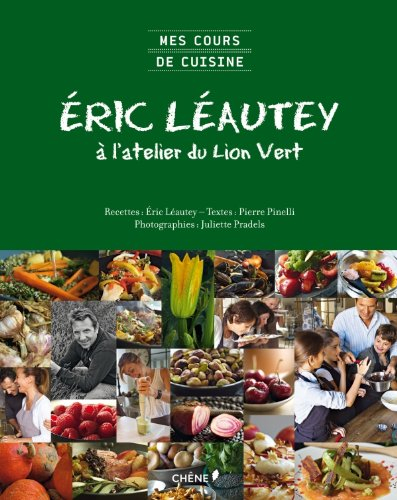 Eric Léautey : à l'atelier du Lion vert