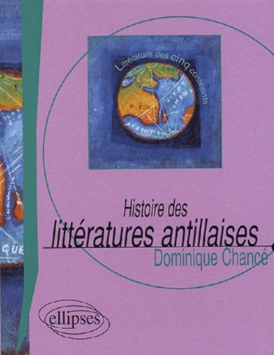 Histoire des littératures antillaises