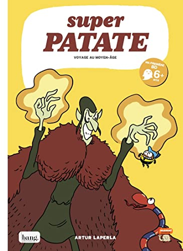 Super patate. Vol. 10. Voyage au Moyen Age