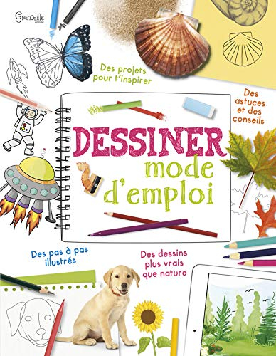 Dessiner mode d'emploi