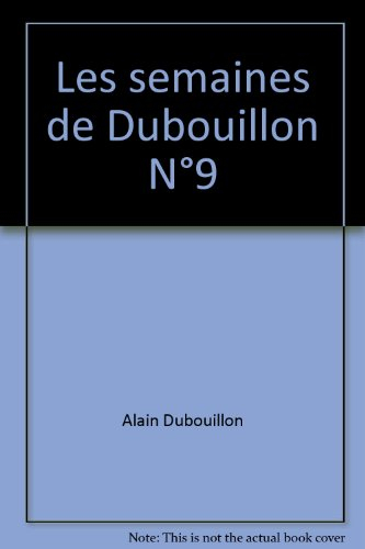 les semaines de dubouillon