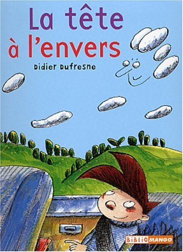 La tête à l'envers