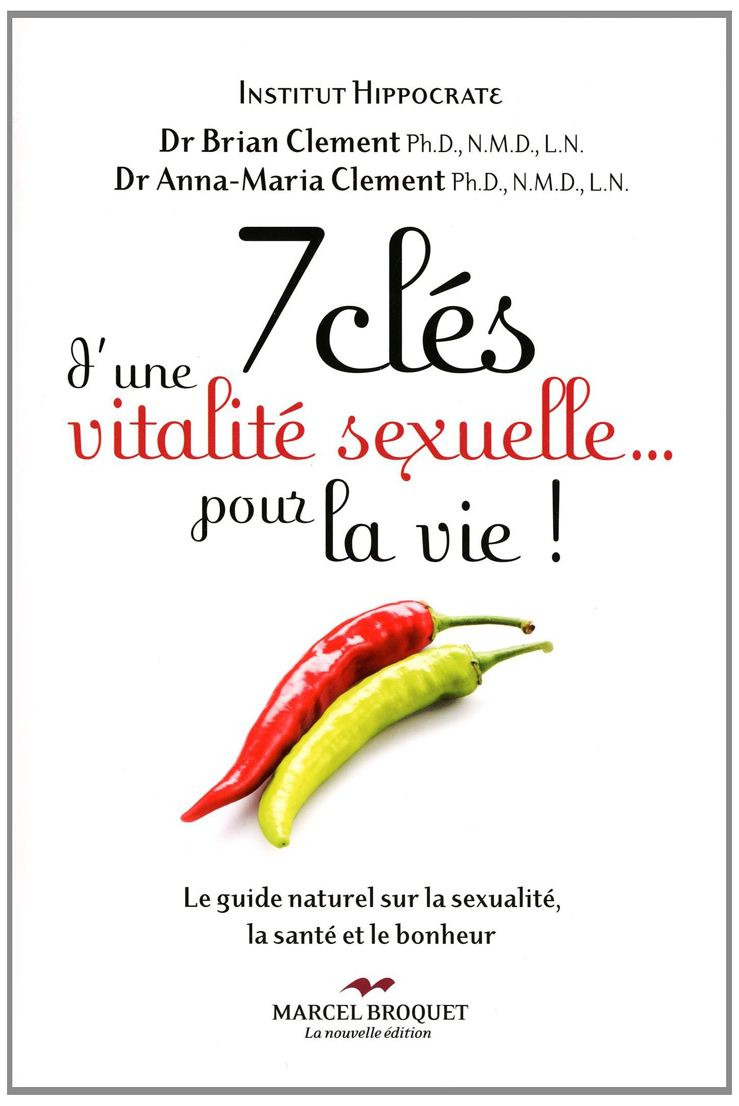 7 clés d'une vitalité sexuelle... pour la vie !