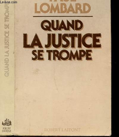 Quand la justice se trompe