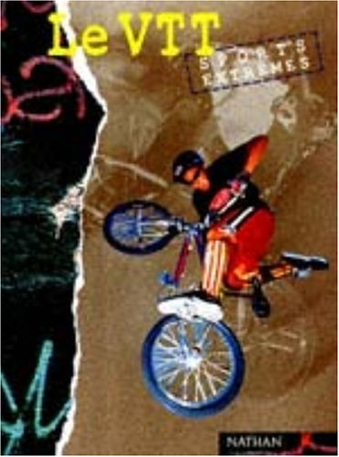 VTT : l'historique, la technique, les plus beaux parcours