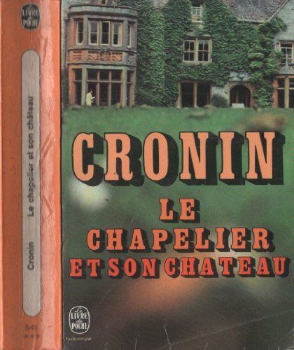 Le Chapelier et son château
